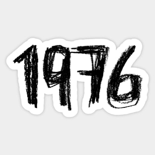 Since 1976, Year 1976, Born in 1976 Sticker